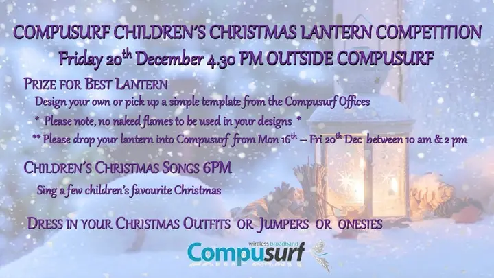 December 16 to 20 Entry open for Compusurf Childrens Christmas Lantern Competition