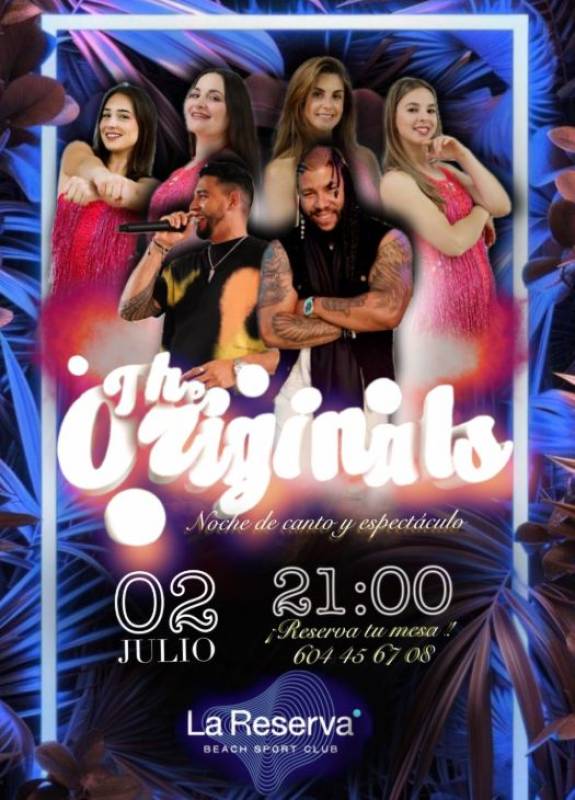 July 2 The Originals concert and show at Santa Rosalía Lake & Life Resort