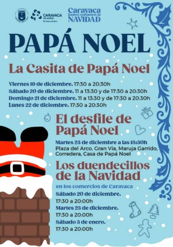 December 19 to 23 Father Christmas comes to Caravaca!