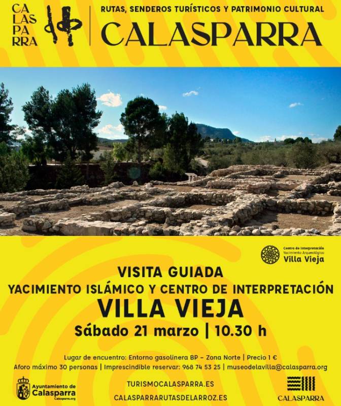 March 21 Guided tour of the Villa Vieja Moorish remains in Calasparra